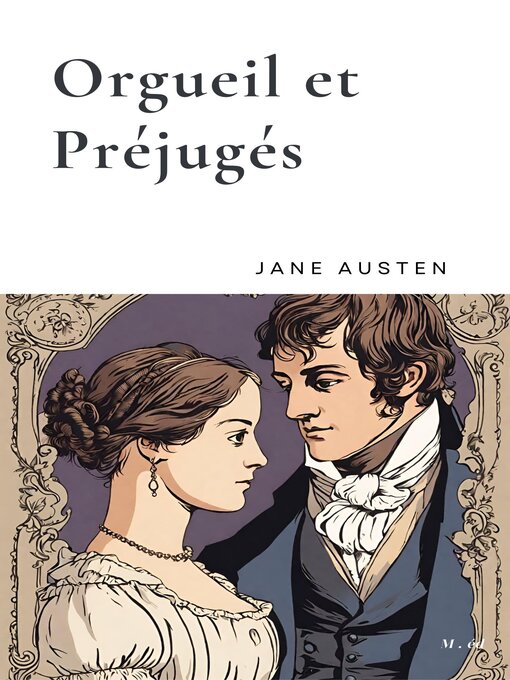 Title details for Orgueil et préjugés by Jane Austen - Available